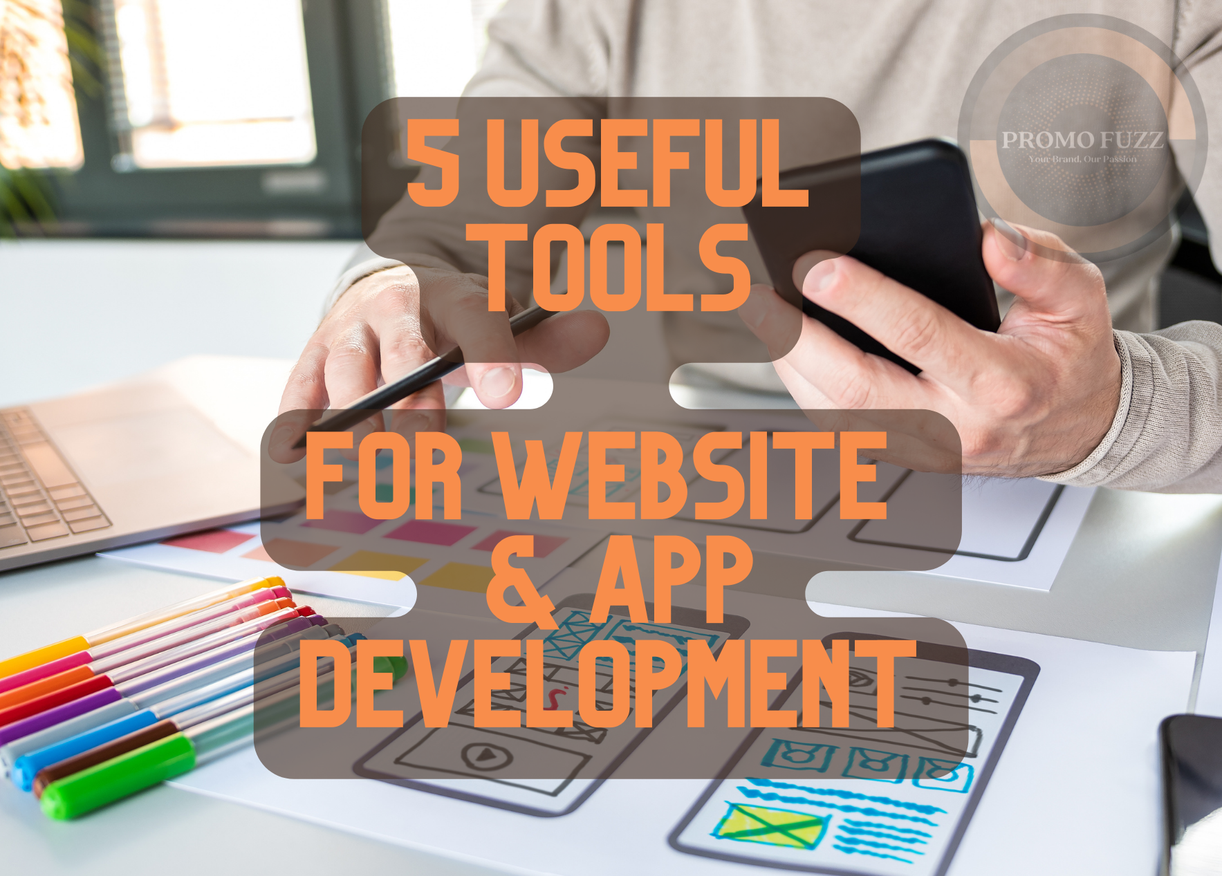 Use these tools for your website or app