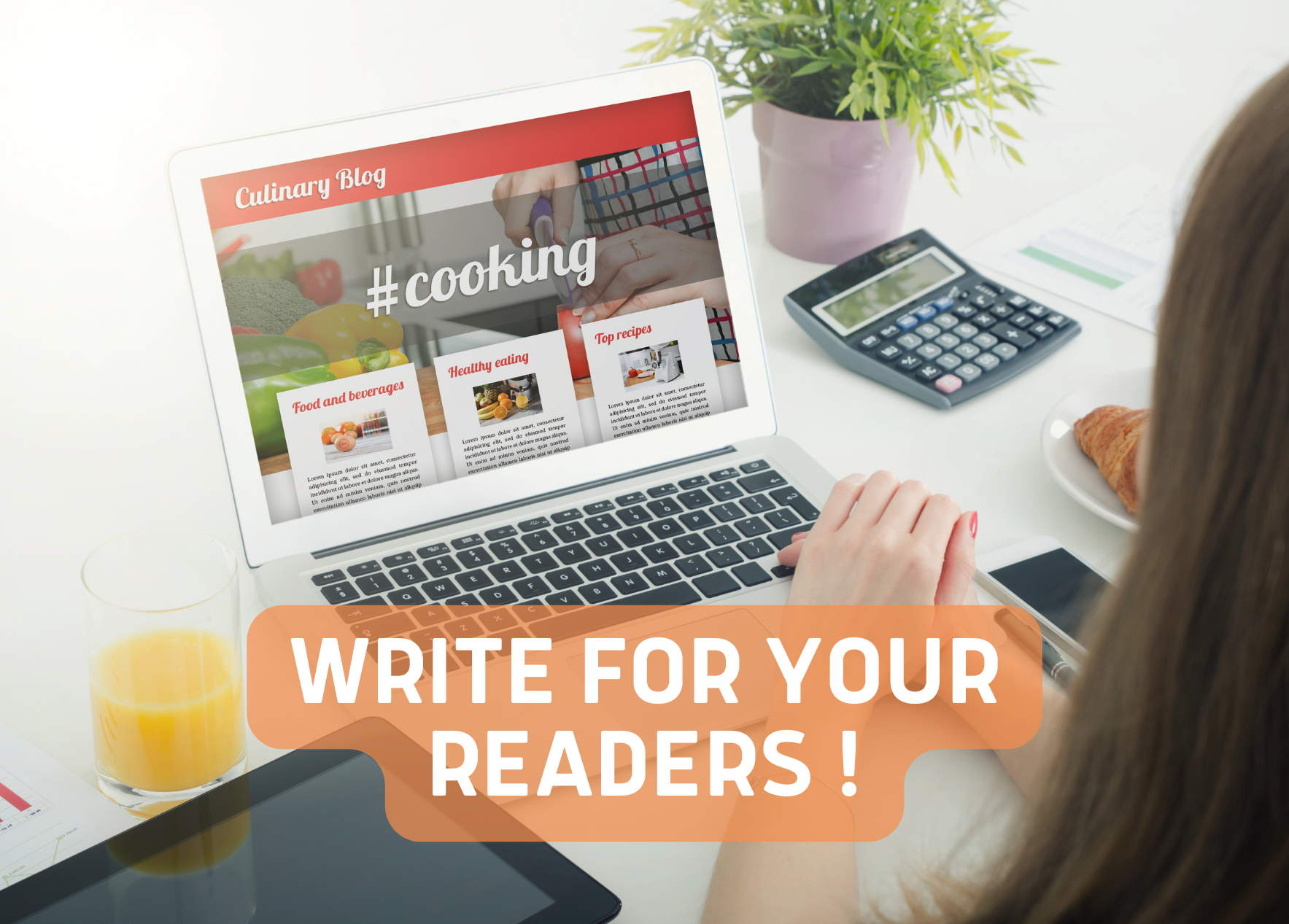 Write for your Readers